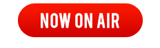 NOW ON AIR