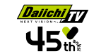 Daiichi-TV 45th